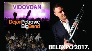 Vidovdan  Dejan Petrovic Big Band Beograd 2017 [upl. by Fawcett]