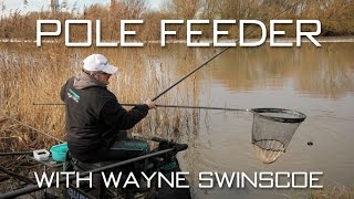 The Pole Feeder With Wayne Swinscoe [upl. by Dirtsa]