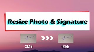 How to reduce size of photo and signature below 15kb using android phone [upl. by Archle]