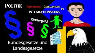 Orientierungskurs Bundesgesetze und Landesgesetze am Beispiel Kindergeld mit Jassin und Jasmin [upl. by Enilesoj462]