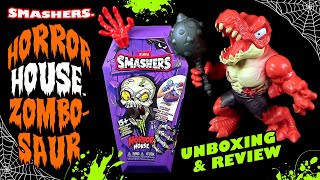 Zuru ® Smashers  Horror House  Dino Zombie Zombosaur  Unboxing amp Review  WOW   Mini Rant [upl. by Ibur634]