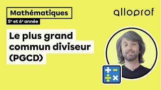 Le plus grand commun diviseur PGCD  Mathématiques  Primaire [upl. by Fleming969]