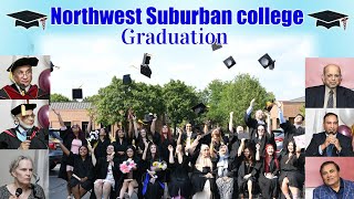 Northwest Suburban college Graduation [upl. by Gerdi]