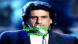 Litaliano lasciatemi cantare Toto Cotugno  lyrics [upl. by Ennaharas]