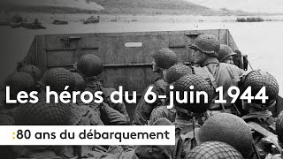 80 ans du débarquement  les héros du 6 juin 1944 [upl. by Alhak131]