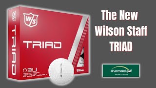 The New Wilson Triad 3 Piece Urethane Golf Ball  Featuring Manolo Vega spot [upl. by Nodanrb]