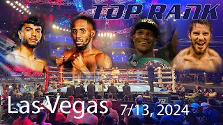 Top Rank Boxing Las Vegas 7132024 [upl. by Rosamond]