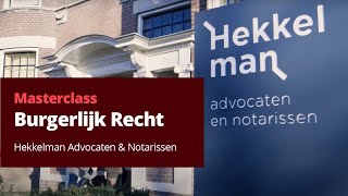 Hekkelman advocaten en notarissen  Masterclass Burgerlijk Recht [upl. by Sclar]