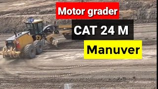 Motor grader CAT 24 M manuver [upl. by Ybba]