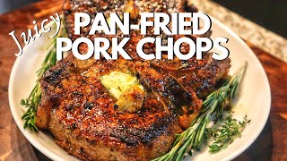 Best Way To Cook Pork Chops In Pan  Pan Fried Pork Chops With Butter [upl. by Deste]