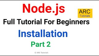 Installation  Ep 2  Node JS Tutorial For Beginners [upl. by Cynthia]