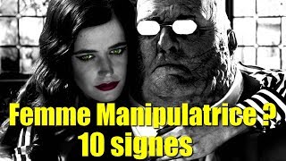 10 Signes pour Reconnaître une Femme Manipulatrice [upl. by Meador504]