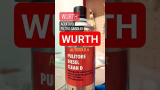 ADDITIVO FILTRO GASOLIO  Wurth Pulitore Diesel Clean D [upl. by Yanetruoc852]