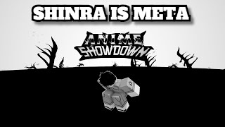 SHINRA is the NEW META CHARACTER Anime Showdown [upl. by Theresina]