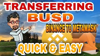 How to Transfer BUSD from BINANCE to METAMASK  QUICK AND EASY [upl. by Marve]