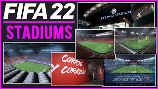 FIFA 22  ALL 100 LICENSED STADIUMS ft NEW amp MORE [upl. by Raimund]