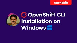 Installing OpenShift CLI on Windows  techbeatly [upl. by Buskirk5]