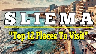 Sliema Top 12 Places to Visit in Sliema Malta Ultimate Travel Guide [upl. by Robin179]