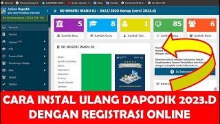 CARA INSTAL ULANG DAPODIK 2023D DENGAN REGISTRASI ONLINE [upl. by Ahsinhoj]