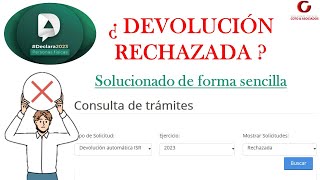 ❌DEVOLUCIÓN DE IMPUESTOS  RECHAZADA❌  Solucionalo fácil y sencillo ✅  SAT 2024 [upl. by Hofstetter]