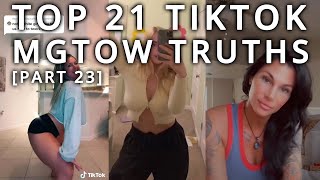 Top 21 TikTok MGTOW Truths — Why Men Stopped Dating Part 23 [upl. by Dimond65]