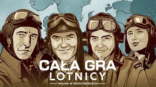 Zagrajmy w Lotnicy Wojna w przestworzachâśď¸Ź  CAĹA GRA  Polska gra edukacyjna  Gameplay PL [upl. by Andres]