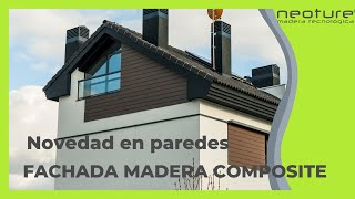 ⭐ REVESTIMIENTO DE PAREDES EXTERIORES ✅ Descubre la madera tecnológica Neolack [upl. by Ardnikal]