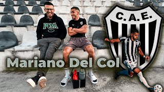 Conociendo a Mariano Del Col y su paso por el Ascenso Italiano ⚽🇮🇹 [upl. by Bray712]