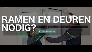 Ramen en Deuren OFFERTES AANVRAGEN [upl. by Jessi]