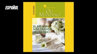 El Milagro Más Grande del Mundo Audiolibro 🎧 de Og Mandino  Memorandum de Dios Para Ti [upl. by Meer620]