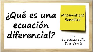 Introducción a las ecuaciones diferenciales ¿qué es una ecuación diferencial Definición y ejemplos [upl. by Elianore]