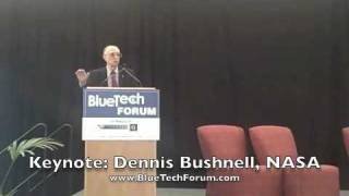 BlueTech Forum 2011  Keynote Presentation  Dennis Bushnell Chief Scientist NASA Langley [upl. by Yonit]