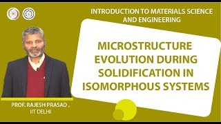 Microstructure evolution during solidification in isomorphous systems [upl. by Swan]