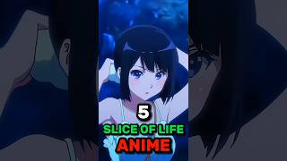 5 Slice of life Anime [upl. by Shiau]