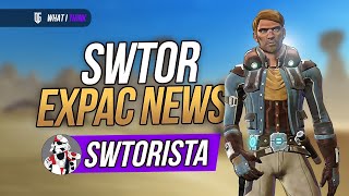 SWTOR Legacy of the Sith News With Swtorista [upl. by Assisi]