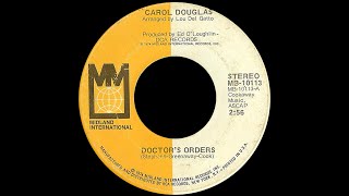 Carol Douglas  Doctors Orders 1974 Disco Purrfection Version [upl. by Combe]