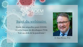 Étude des séquelles postCOVID et le risque de développer lEncéphalomyélite myalgique EMSFC [upl. by Ed]