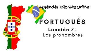 Aprender Portugués  Clase de Portugués 7 [upl. by Zanlog]