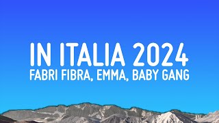 Fabri Fibra  In Italia 2024 TestoLyrics ft Emma amp Baby Gang [upl. by Acinat31]