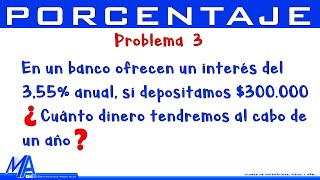 Porcentaje problemas de aplicación  Ejemplo 3 [upl. by Gluck]