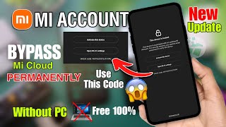 All Mi Account Free Bypass Permanent Unlock Without Pc  Mi Account Unlock  Mi Account Remove Free [upl. by Ahsiekram]