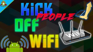 KickDisconnect People Off Your WIFI Network Using Android Device 2016 [upl. by Ahsratal]