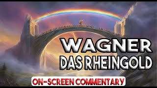 Wagner’s Das Rheingold An Exploration [upl. by Otrebla]