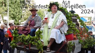 🍇 Weinfest Meißen 2024  Großer FestUmzug komplett  29092024 🍷 [upl. by Katine216]