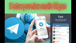 15 astuces pour mieux connaître Telegram [upl. by Shelby]