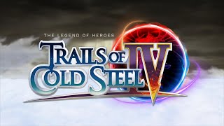 The Legend of Heroes Trails of Cold Steel IV  Opening [upl. by Niuqaoj553]