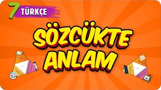 7 Sınıf Türkçe SÖZCÜKTE ANLAM 2022 [upl. by Kile]