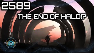 Is 2589 the End Of Halo  Lore and Theory [upl. by Anihcak155]