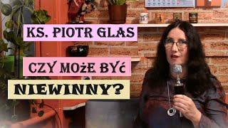 Ks Piotr GLAS  pytacie o dowody WINY  odpowiadam Co już dziś wiemy [upl. by Ellehcin]