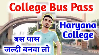 College student bus pass  College Bus Pass  Haryana College Bus Pass  Haryana College  Haryana [upl. by Nylorak905]